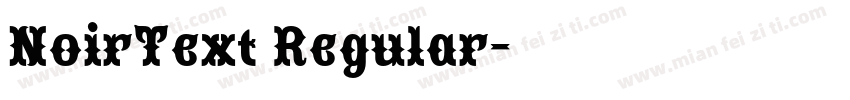 NoirText Regular字体转换